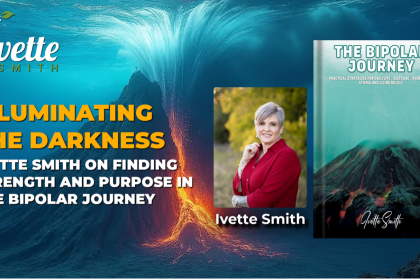 Ivette Smith - The Bipolar Journey